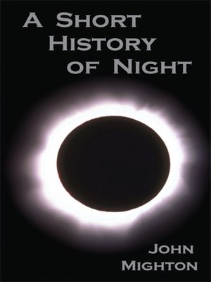 cover image of A Short History of Night
